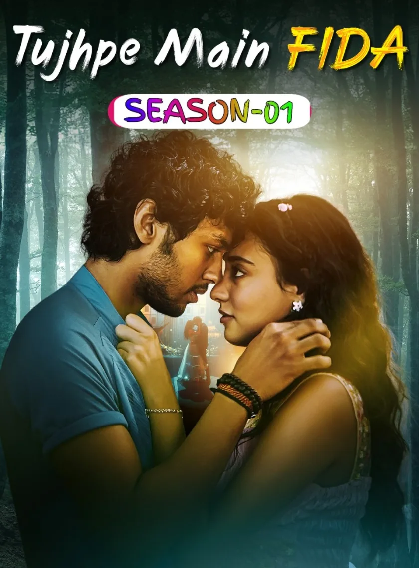 Tujhpe Main Fida S02 (2024) Hindi Completed Web Series HEVC ESub