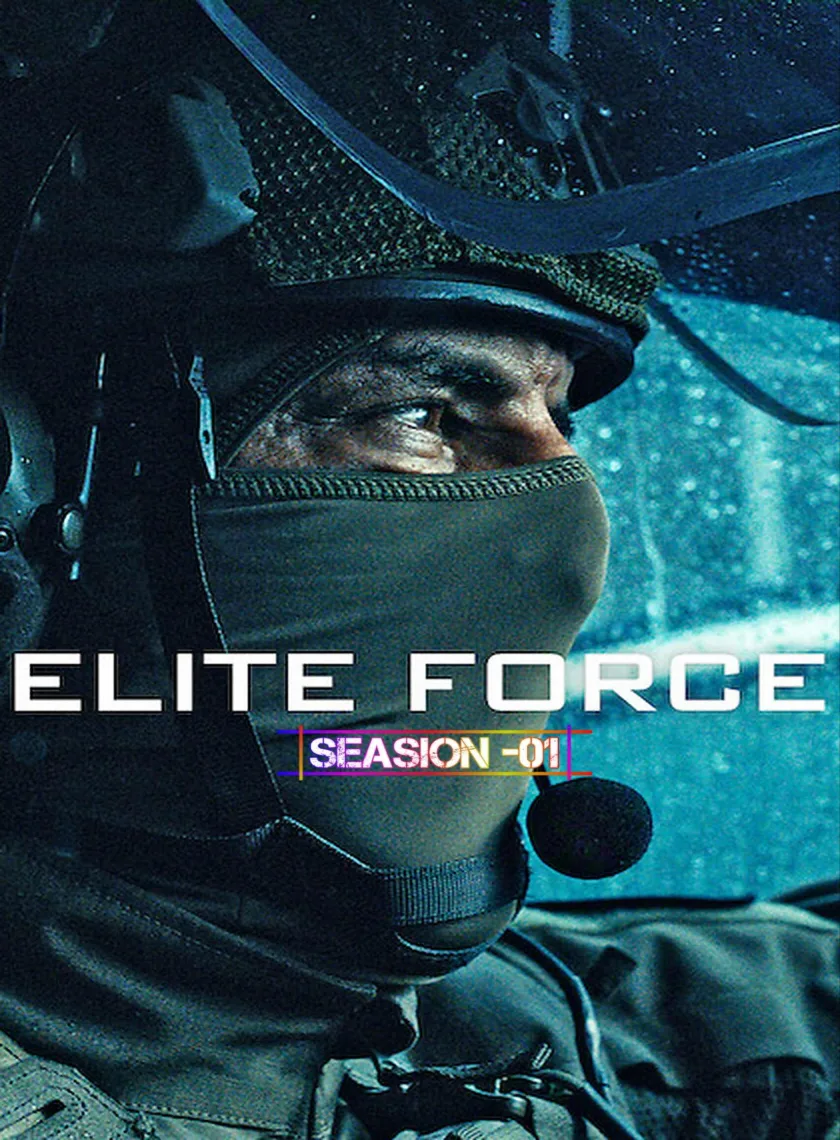 Elite Force S01 (2026)