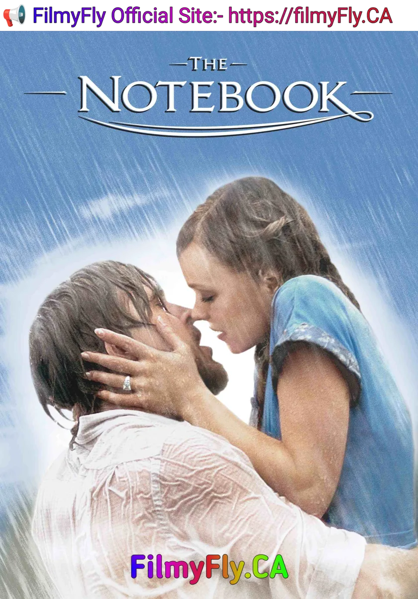 The Notebook (2004) (Hindi + English) Dual Audio Hollywood Movie BluRay HD ESub