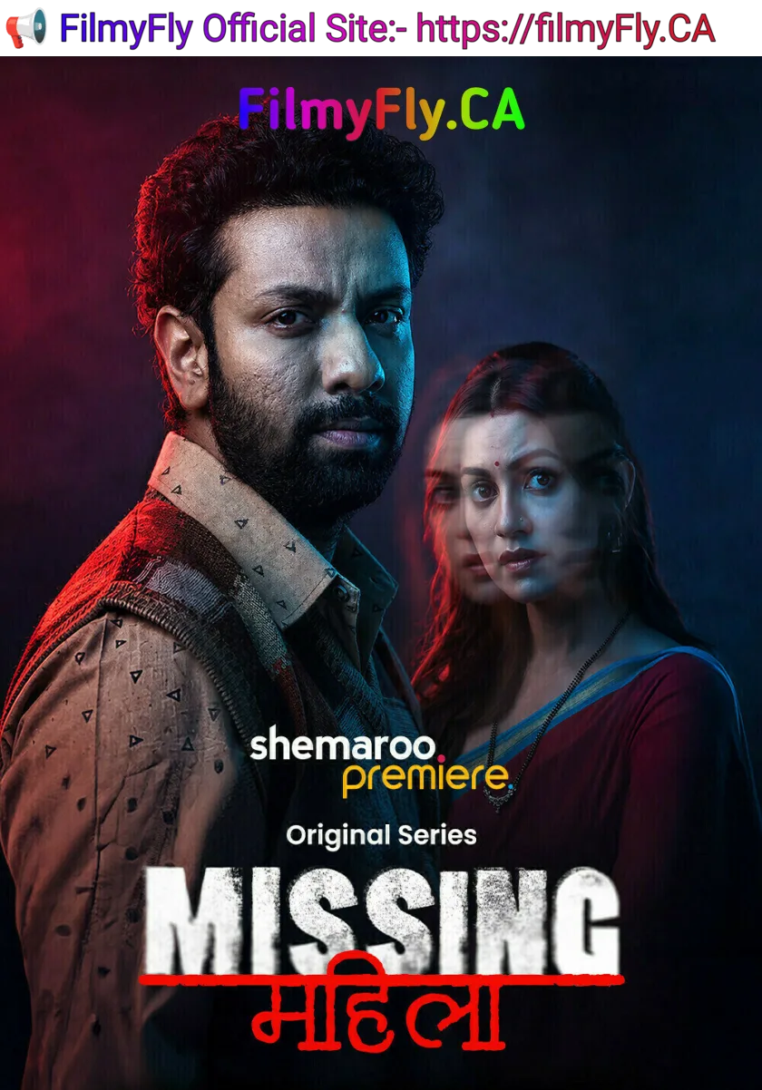 Missing Mahila S01 (2026) Hindi Completed Web Series HEVC ESub