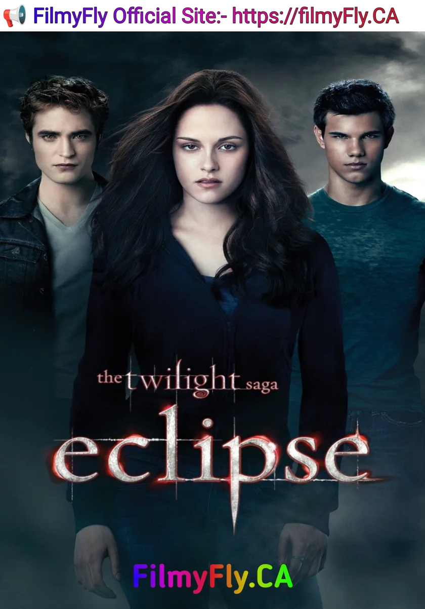 The Twilight Saga - Eclipse (2010) (Hindi + English) Dual Audio Hollywood Movie HD ESub
