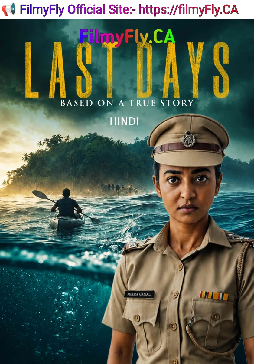 Last Days (2025) (Hindi + English) Dual Audio Hollywood Movie HD ESub