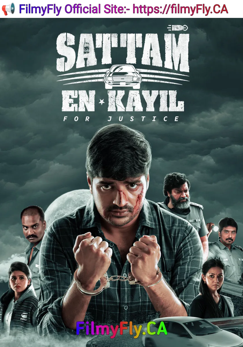 Sattam En Kaiyil For Justice (2024) (Hindi + Tamil) Dual Audio UnCut South Movie HD ESub