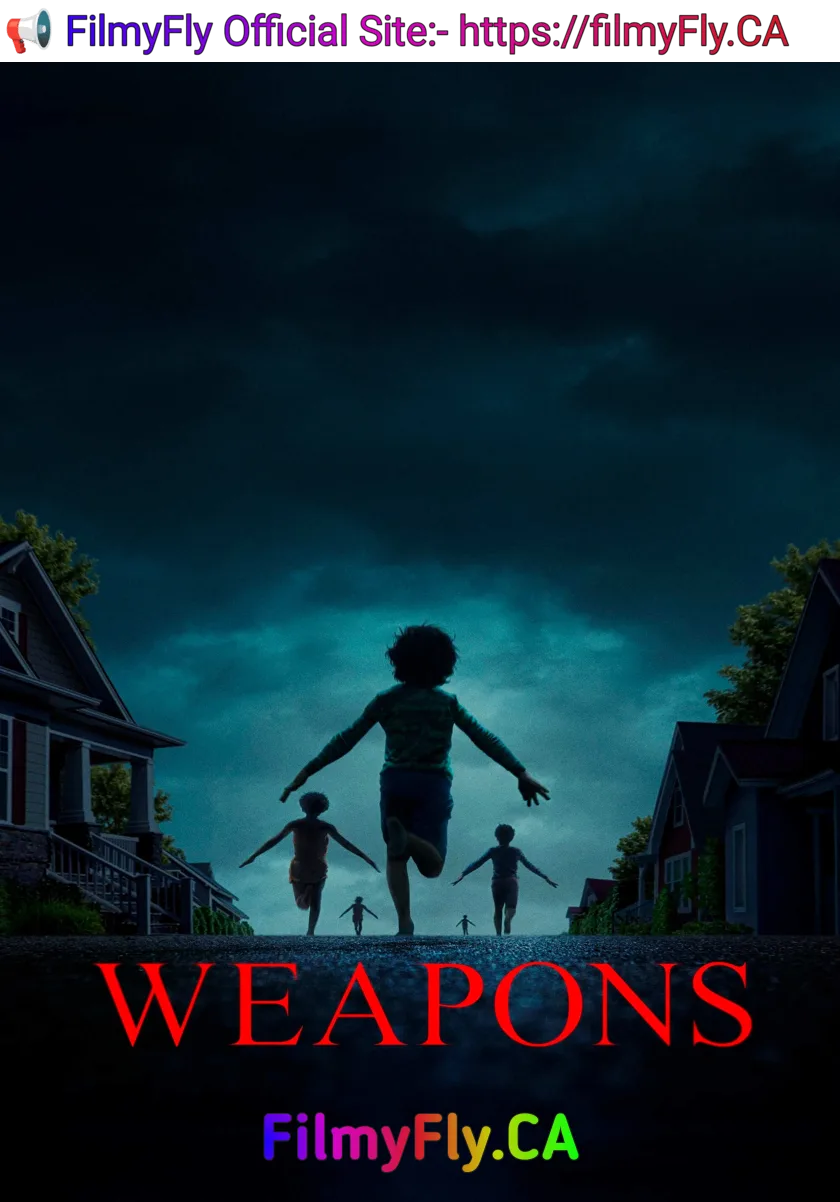 Weapons (2025) (Hindi HQ + English) Dual Audio Hollywood Movie HD ESub