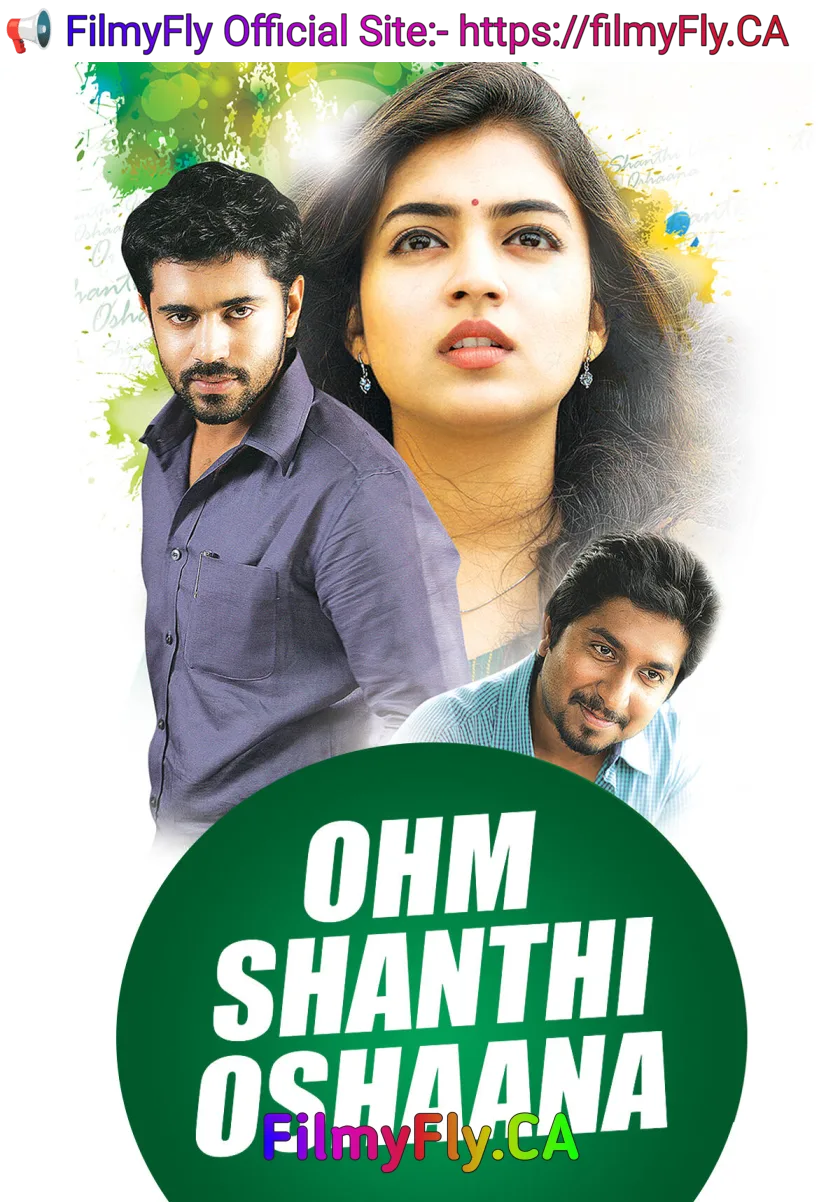 Ohm Shanthi Oshaana (2014) (Hindi + Malayalam) Dual Audio UnCut South Movie HD ESub