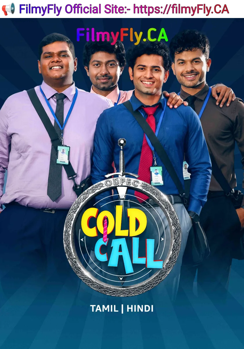 Cold Call (2026) (Hindi + Tamil) Dual Audio UnCut South Movie HD ESub