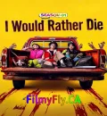 I Would Rather Die S01 (2026) (Hindi + English) Dual Audio Completed Web Series HEVC ESub