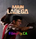 Main Ladega (2026) Bollywood Hindi Movie HD ESub