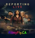 Reporting Live (2026) Bollywood Hindi Movie HD ESub
