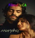 Murphy (2024) (Hindi + Kannada) Dual Audio UnCut South Movie HD ESub